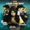 Lead the way - The Leaderz Hardstyle Anthem by Tha Watcher, RADI - Hardstyle cover art