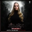 Watch Me Now by Tha Watcher, Juliëx - Uptempo cover art