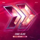 Come Alive by The Abm - Hardstyle cover art