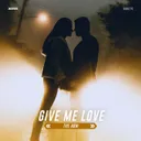 Give Me Love by The Abm - Hardstyle cover art
