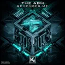 Remember Me by The Abm - Hardstyle cover art
