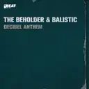 Decibel Anthem - D-Block & S-Te-Fan's 2008 Remix by The Beholder, Balistic - Hardstyle cover art