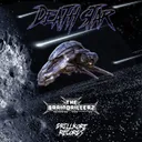 Death Star by The Braindrillerz - Frenchcore cover art