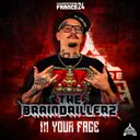 In Your Face by The Braindrillerz - Frenchcore cover art