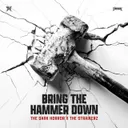 Bring The Hammer Down by The Dark Horror, The Straikerz - Uptempo cover art