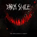 Dark Smile by The Dark Horror, IMHAPPY - Uptempo cover art