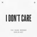 I DON'T CARE by The Dark Horror, Soulblast - Uptempo cover art