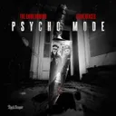 Psycho Mode by The Dark Horror, Lekkerfaces - Uptempo cover art