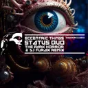 Status Quo - DJ Furax x The Dark Horror Remix by The Dark Horror, DJ Furax, Eccentric Things - Uptempo cover art