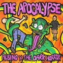 The Apocalypse by The Dark Horror, ALBINO - Uptempo cover art