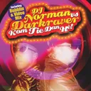 Kom Tie Dan He! (Video Mix) by The Darkraver, DJ Norman - Hardcore cover art