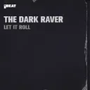Let It Roll by The Darkraver - Hardcore cover art