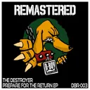 Prepare Yourself - Remastered by The Destroyer - Hardcore cover art