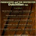 Uit Je Dak - The Destroyer Remix by The Destroyer, Paranoizer - Hardcore cover art