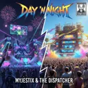 Day 'N Night by The Dispatcher, Myjestix - Uptempo cover art