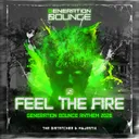Feel The Fire (Generation Bounce Anthem 2026) by The Dispatcher, Myjestix - Uptempo cover art