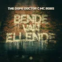 Bende Van Ellende by The Dope Doctor, MC Robs - Uptempo cover art
