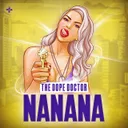 NANANA by The Dope Doctor - Uptempo cover art