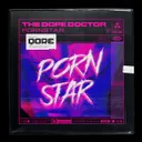 Pornstar by The Dope Doctor - Uptempo cover art