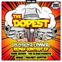 Cover of The Dopest - Amkiz Remix
