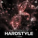 The Essence Of (Hardstyle) by The Elusive - Hardstyle cover art