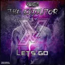 Lets Go by The Executor - Hardcore cover art
