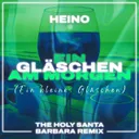 Ein Gläschen am Morgen (Ein kleines Gläschen) - The Holy Santa Barbara Remix by The Holy Santa Barbara, Heino - Hardstyle cover art