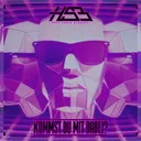 Kommst Du Mit Dabei - Radio Edit by The Holy Santa Barbara - Hardstyle cover art