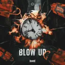 Blow Up by THE KING'S - Hardstyle cover art