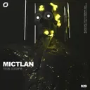 Mictlan by THE KING'S - Hardstyle cover art