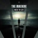 Back To Life by The Machine - Hardstyle cover art