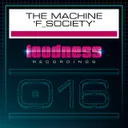 F_SOCIETY by The Machine - Hardstyle cover art