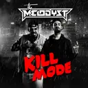 Kill mode - Edit by The Melodyst - Hardcore cover art