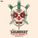 Our Life, Hardcore! (Hardcore4life 2017 OST) by The Melodyst - Hardcore cover art