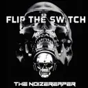 Flip the Switch by The Noizereaper - Uptempo cover art