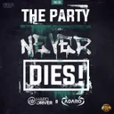 Cover of The Party Never Dies