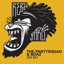 Oh My - Club Mix by The Partysquad, Boaz - Hardstyle cover art