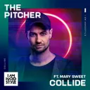 Collide - Extended Mix by The Pitcher, Mary Sweet - Hardstyle cover art