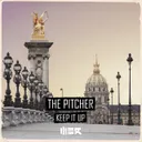 Keep It Up by The Pitcher - Hardstyle cover art