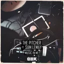Music In Me by The Pitcher, Sam Lemay - Hardstyle cover art