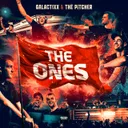 The Ones by The Pitcher, Galactixx - Hardstyle cover art