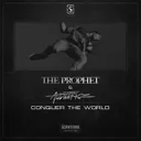 Conquer The World - Original Mix by The Prophet, Audiotricz - Hardstyle cover art