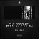 Echoes - Mixed Cut by The Prophet, Lilly Julian - Hardstyle cover art