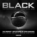 Reflections Of Your Darkside - Official Black Anthem 2012 by The Prophet - Hardstyle cover art