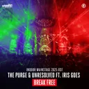 BREAK FREE - Intents Festival 2025 Indoor Mainstage OST by The Purge, Unresolved, Iris Goes - Rawstyle cover art