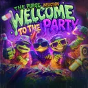 WELCOME TO THE PARTY by The Purge, Infliction - Hardstyle cover art