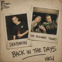Back In The Day - Original Mix by The Resonant Squad, Death Row - Hardcore cover art