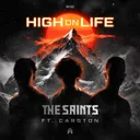 High On Life by The Saints, Carston - Hardstyle cover art
