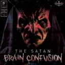 Brain Confusion by The Satan, Motormouth Recordz - Uptempo cover art