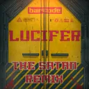 Lucifer - The Satan Remix by The Satan, Donny - Uptempo cover art